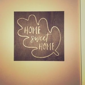 Home Sweet Home decor